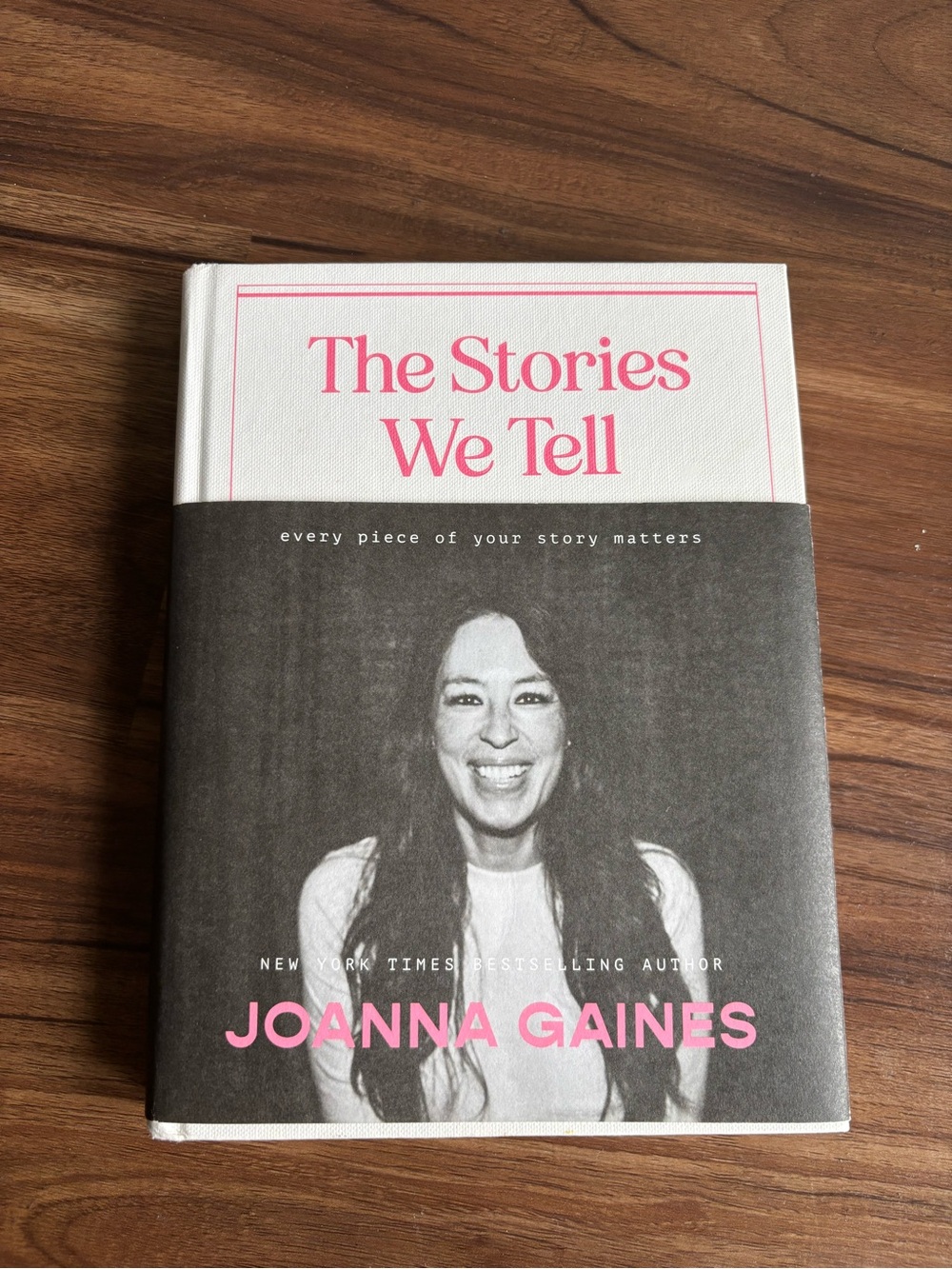 The Stories We Tell by Joanna Gaines - White & Pink Hardcover
